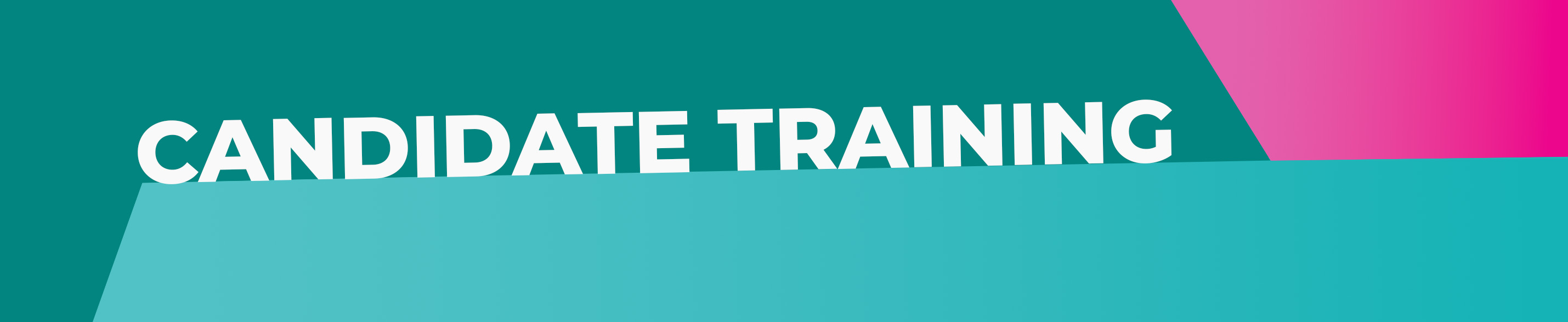 Candidate Training Banner