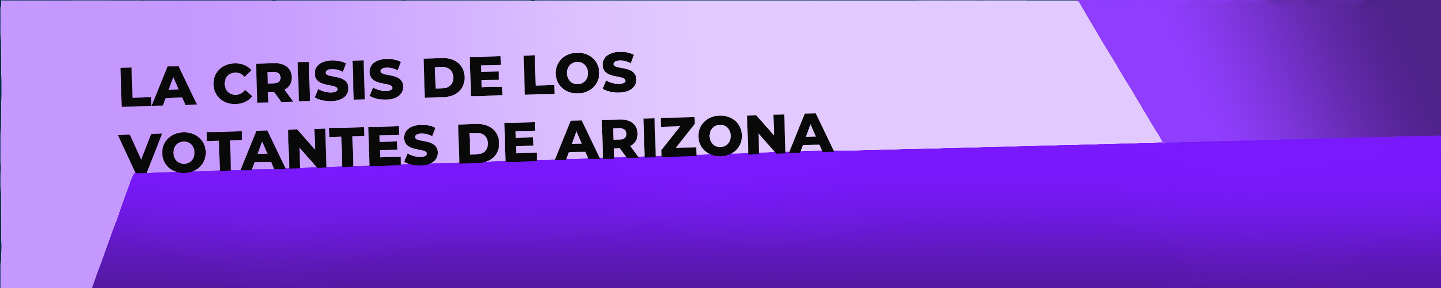 Arizona's Voter Crisis
